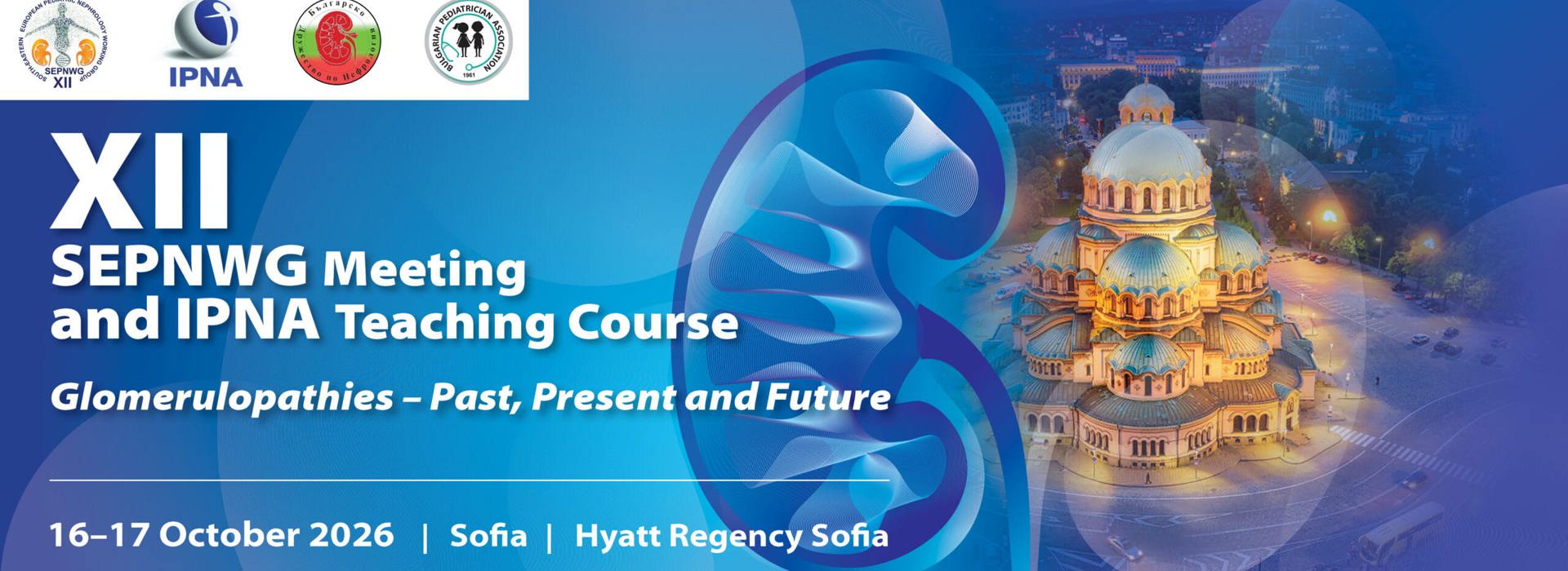 12 SEPNWG MEETING IPNA TEACHING COURSE SOFIA 1 Scaled (1)